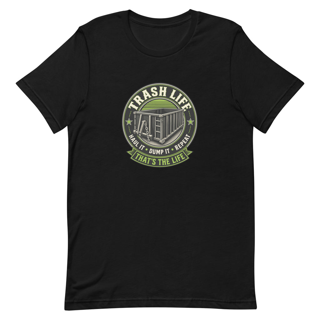 Haul It Dump It Repeat Tee in Black, product-only front view